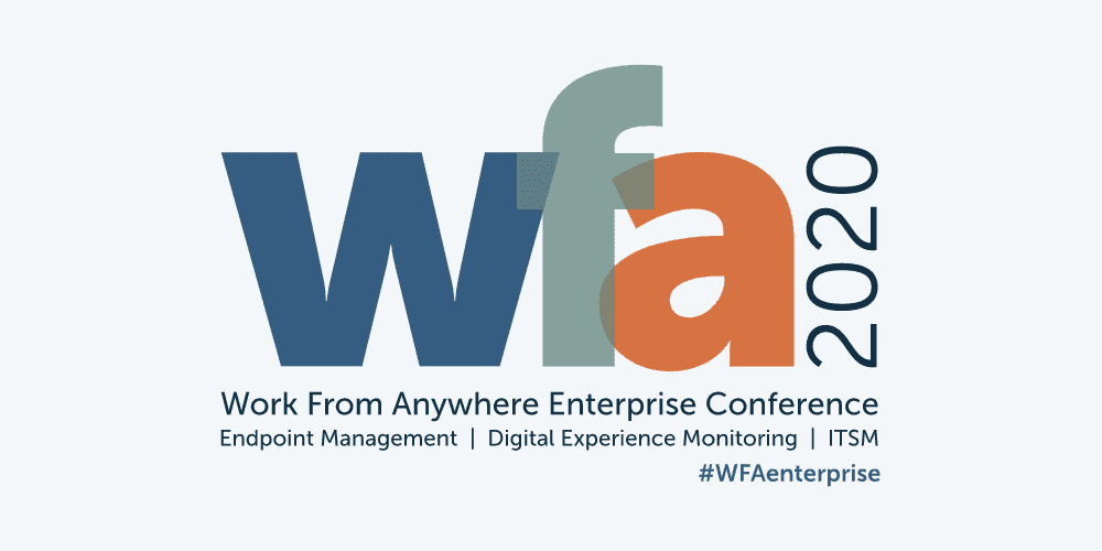 Work From Anywhere Enterprise Virtual Conference Work From Anywhere Enterprise Virtual Conference