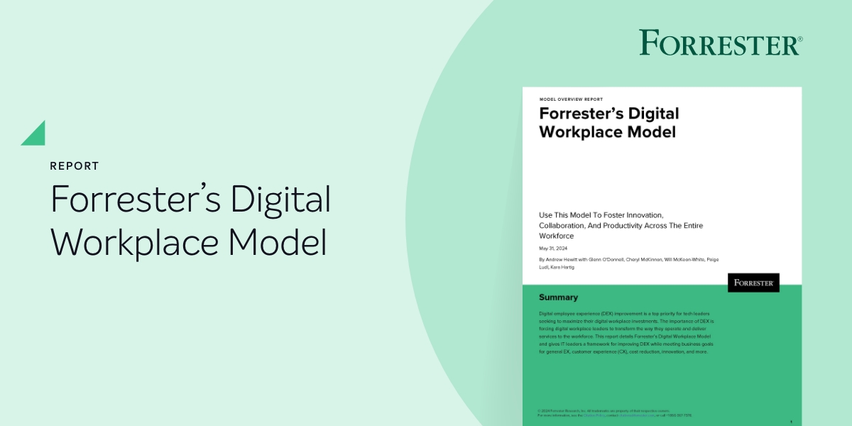 Report - Forrester’s Digital Workplace Model